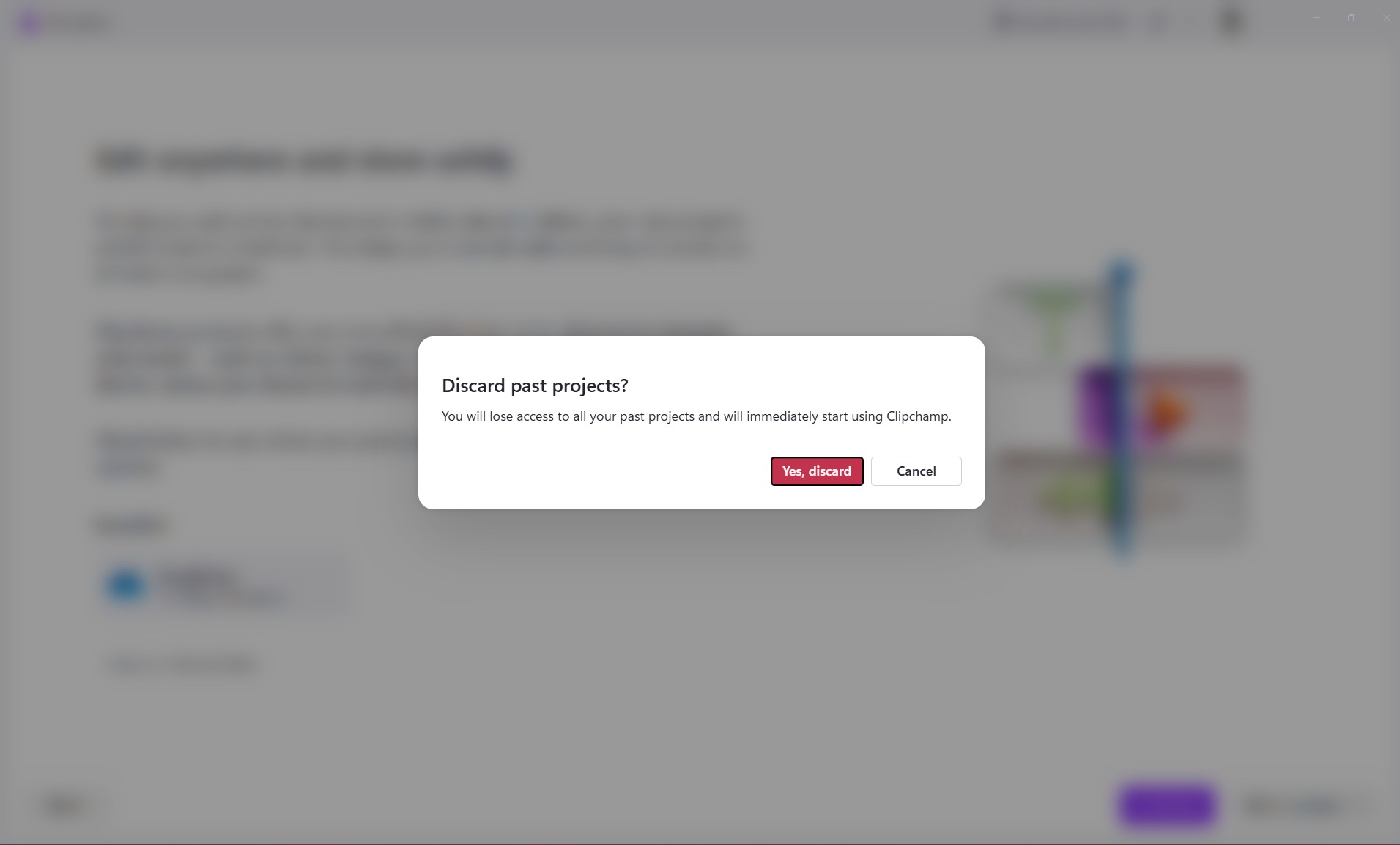 Discard past projects in Clipchamp to continue using it immediately
