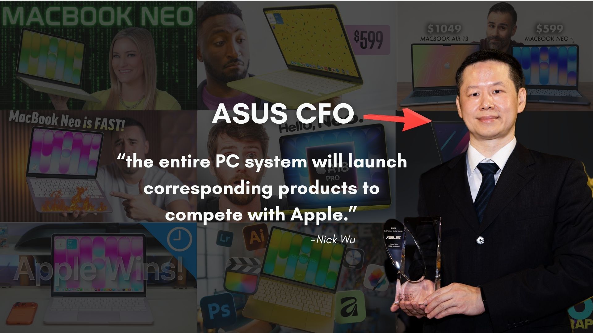 ASUS CFO says that the entire PC industry will launch products to compete with MacBook Neo