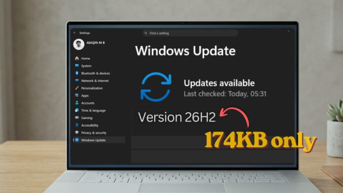 2026 年的大型 Windows 11 版本更新仅有 174KB
